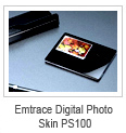 11/2007Emtrace Digital Photo Skin PS100