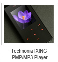 02,08,10/2007Technonia IXING PMP/MP3 Player